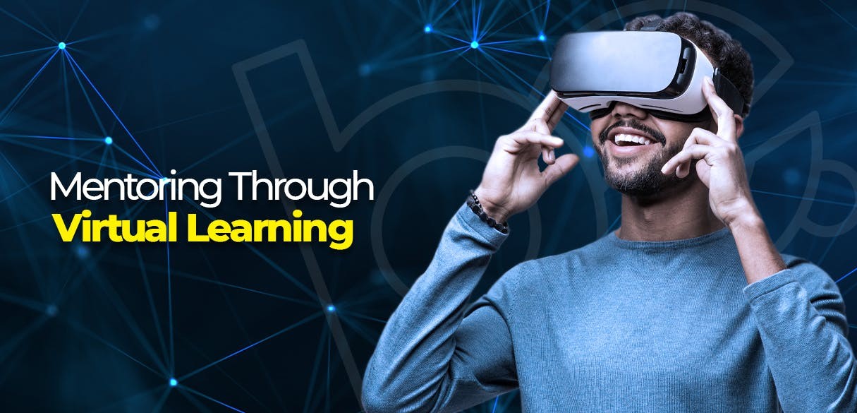Mentoring Through Virtual Learning